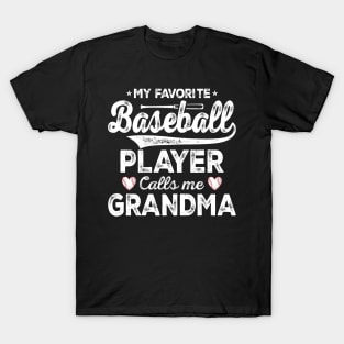 My Favorite Baseball Player Calls Me Grandma Sports Softball T-Shirt